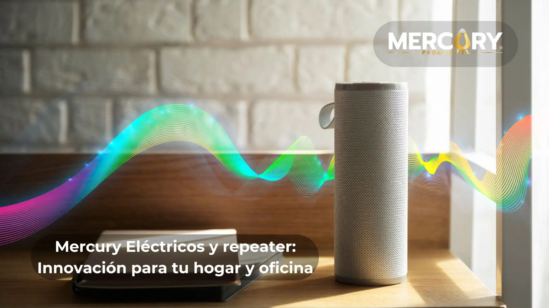 Mercury Eléctricos y repeater: Innovación para tu hogar y oficina
